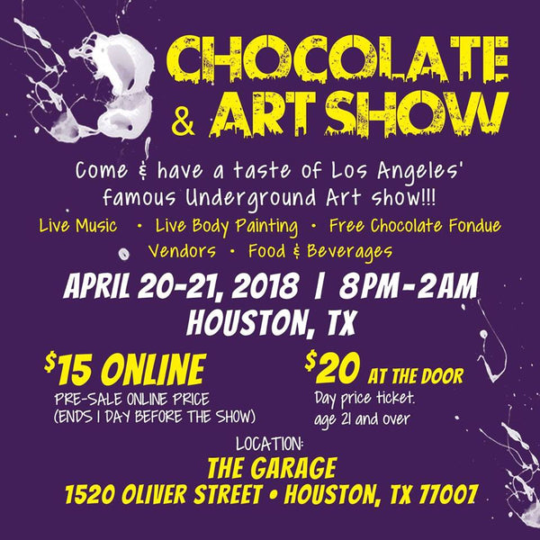 Moby Arts id Heading to Houston with Chocolate and Art Houston Edition!!!