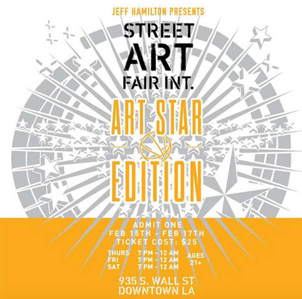 Street Art Fair: Art Star Edition! February 15th-17th!