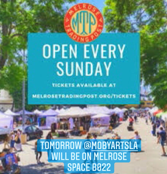 Moby Arts SUNDAY Pop-Up At Melrose Trading Post