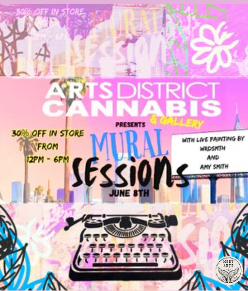 Mural Sessions at The Arts District Cannabis Gallery Featuring Amy Smith & WRDSMITH